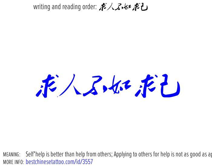 best chinese tattoos: Self-help is better than help from others; Applying to other...